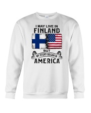 LIVE IN FINLAND BEGAN IN AMERICA Crewneck Sweatshirt thumbnail