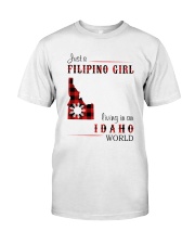 FILIPINO GIRL LIVING IN IDAHO WORLD Classic T-Shirt front
