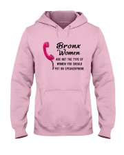 BRONX WOMEN ARE NOT THE TYPE OF WOMEN Hooded Sweatshirt thumbnail