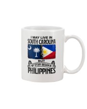 LIVE IN SOUTH CAROLINA BEGAN IN PHILIPPINES Mug tile