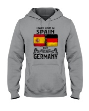 LIVE IN SPAIN BEGAN IN GERMANY Hooded Sweatshirt tile