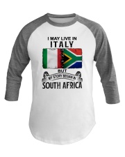 LIVE IN ITALY BEGAN IN SOUTH AFRICA Baseball Tee tile