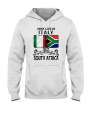 LIVE IN ITALY BEGAN IN SOUTH AFRICA Hooded Sweatshirt tile