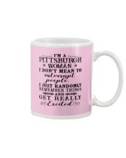 PITTSBURGH WOMAN I DON'T MEAN TO INTERRUPT Mug thumbnail