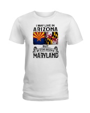 LIVE IN ARIZONA BUT MY STORY BEGAN IN MARYLAND Ladies T-Shirt tile