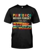 Puerto Rico Never Forget Classic T-Shirt front