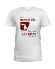 MICHIGAN GIRL LIVING IN ARKANSAS WORLD Ladies T-Shirt thumbnail