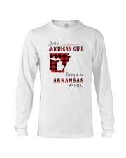 MICHIGAN GIRL LIVING IN ARKANSAS WORLD Long Sleeve Tee thumbnail