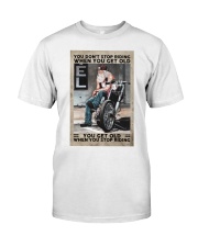 You don't stop riding when you get old Classic T-Shirt tile