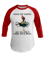 Touch My Coffee Baseball Tee tile