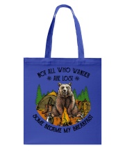 Not all who wander are lost Tote Bag tile