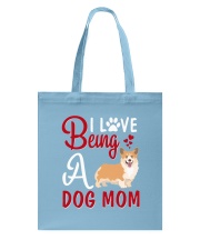I Love Being A Dog Mom Tote Bag thumbnail