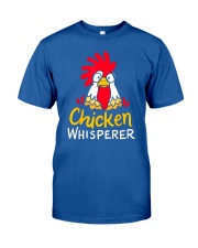 Chicken Whisperer Classic T-Shirt front