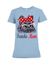 Frenchie Mom Premium Fit Ladies Tee tile
