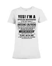 I am Spoiled boyfriend Premium Fit Ladies Tee tile