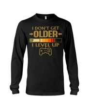 T-shirt I do not get older Long Sleeve Tee tile