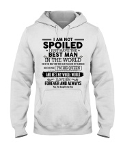 T-shirt I am not spoiled Hooded Sweatshirt tile