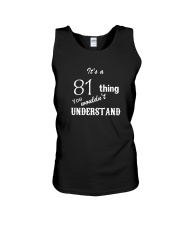 81 thing you wouldnt understand Unisex Tank tile