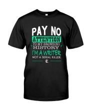 Pay No Attention To My Browsing History Classic T-Shirt thumbnail
