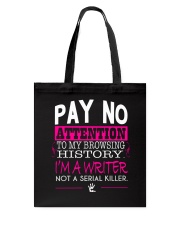 Pay No Attention To My Browsing History Pink Tote Bag thumbnail