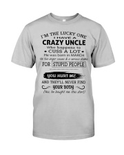 I HAVE A CRAZY UNCLE-MARCH Classic T-Shirt thumbnail