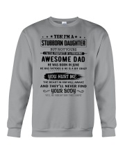 Stubborn Daughter - 6 Crewneck Sweatshirt tile