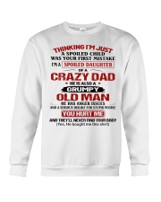 I'M NOT JUST A SPOILED DAUGHTER Crewneck Sweatshirt thumbnail