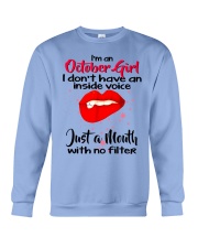 I DON'T HAVE AN INSIDE VOICE OCTOBER Crewneck Sweatshirt thumbnail