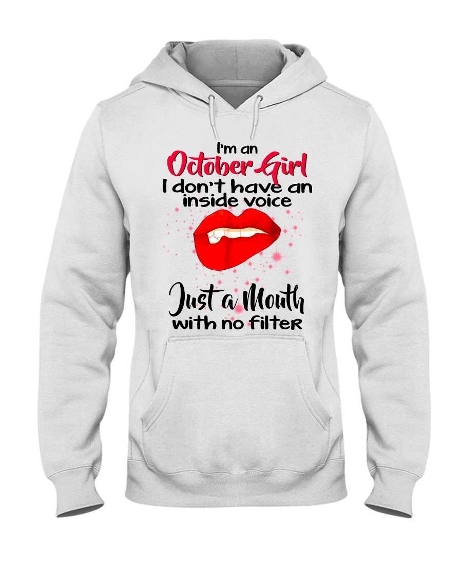 I DON'T HAVE AN INSIDE VOICE OCTOBER Hooded Sweatshirt