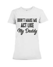 MY DADDY Premium Fit Ladies Tee tile