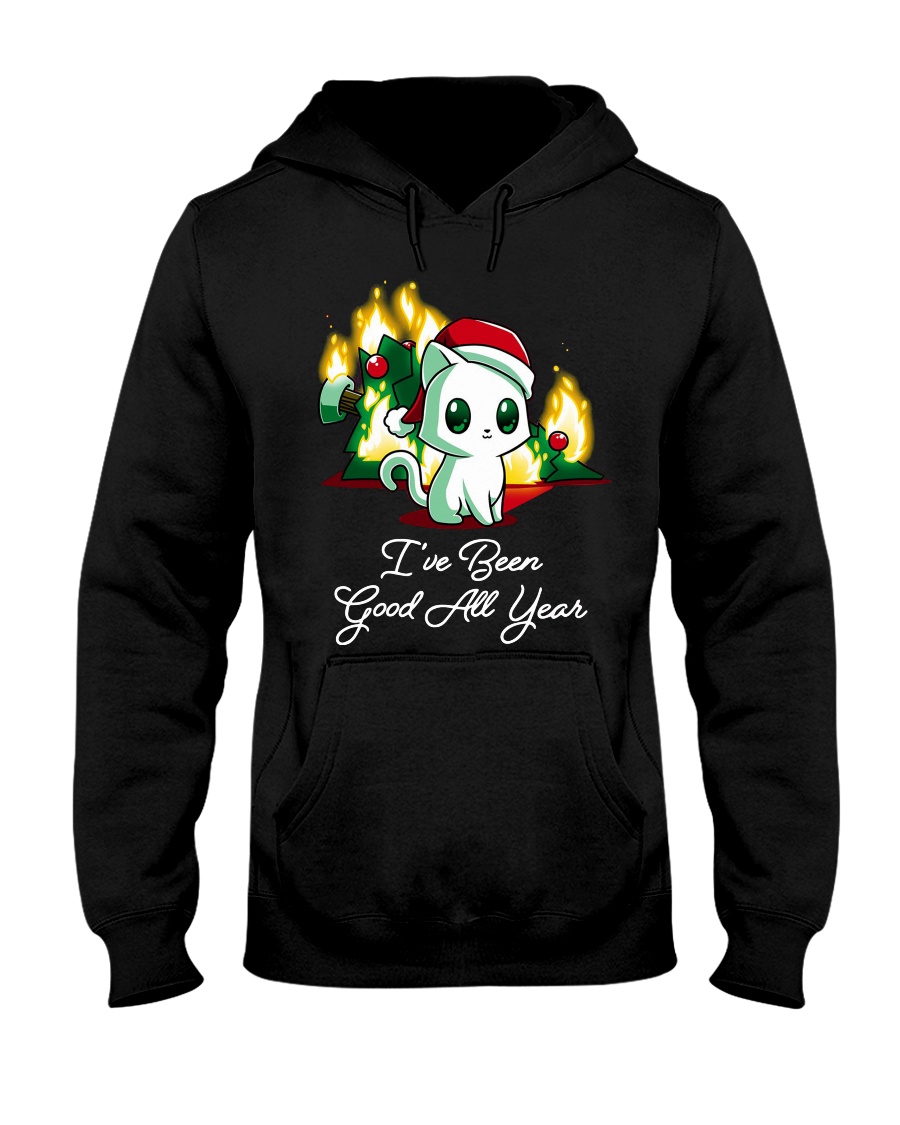 I'M BEEN GOOD ALL YEAR Hooded Sweatshirt