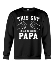 THIS IS AN AWESOME PAPA Crewneck Sweatshirt thumbnail