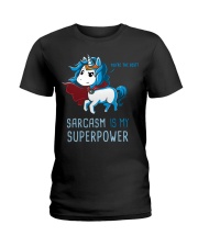 SARCASM IS MY SUPERPOWER Ladies T-Shirt thumbnail