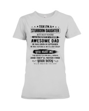 Stubborn Daughter - 9 Premium Fit Ladies Tee thumbnail