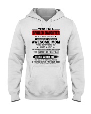BOOM - I AM SPOILED DAUGHTER Hooded Sweatshirt front