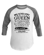 MY SEXY WIFE IS MY QUEEN October Baseball Tee thumbnail