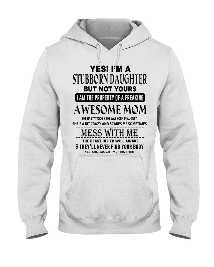 STUBBORN DAUGHTER - AWESOME MOM 08 Hooded Sweatshirt