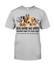 Dog Make Me Happy Classic T-Shirt thumbnail