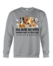 Dog Make Me Happy Crewneck Sweatshirt thumbnail