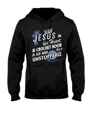 Jesus In Heart And Crochet Hook She Is Unstoppable Hooded Sweatshirt tile