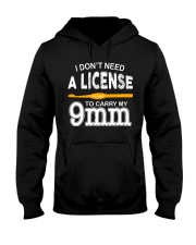 I Don't Need A License To Carry My 9mm Hooded Sweatshirt tile