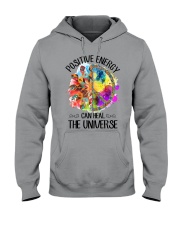 Positive Energy Can Heal The Univery Hooded Sweatshirt tile