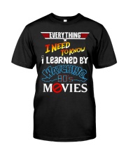Everything I Need To Know Classic T-Shirt tile