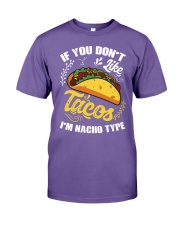 If You Don't Like Tacos I'm Nacho Type T-Shirt Premium Fit Mens Tee thumbnail