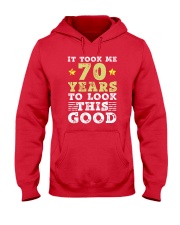70th Birthday Gift Took Me 70 Years - 70 Year Old Hooded Sweatshirt thumbnail