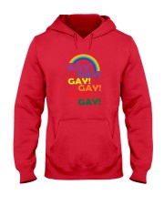 Gay Gay Gay Gay Gay Gay Pride Rainbow Shirt Hooded Sweatshirt thumbnail