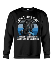 Diabetes Cat I Don't Look Sick Crewneck Sweatshirt tile