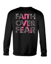 Breast Cancer - Faith Over Fear 2 Sides Crewneck Sweatshirt tile