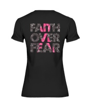 Breast Cancer - Faith Over Fear 2 Sides Premium Fit Ladies Tee tile