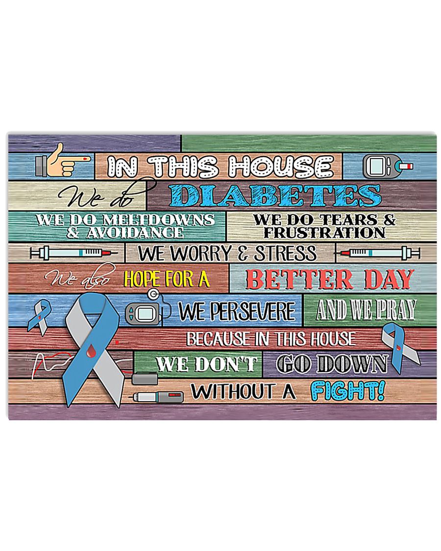 Diabetes - In This House 17x11 Poster